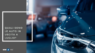 Quali sono le auto in uscita a Luglio?